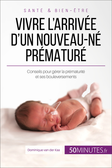 Vivre l'arrivée d'un nouveau-né prématuré - cover