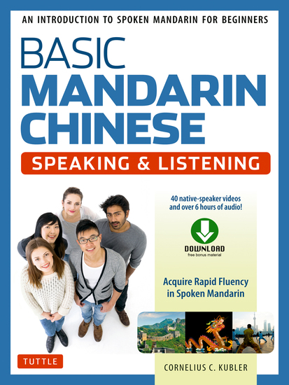 Basic Mandarin Chinese - Speaking U0026 Listening Textbook