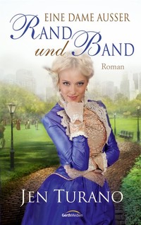 Eine Dame außer Rand und Band - Roman
