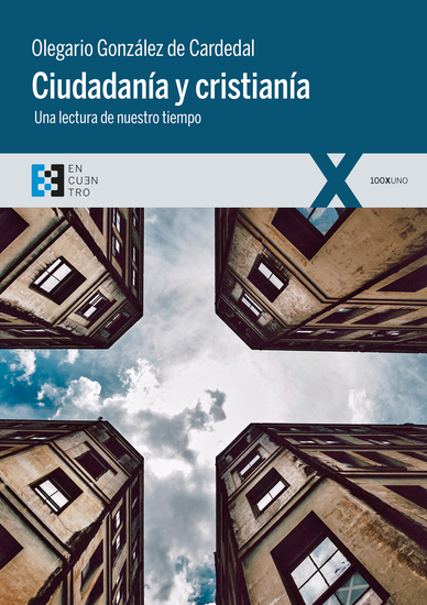 Ciudadanía y cristianía - Una lectura de nuestro tiempo - cover