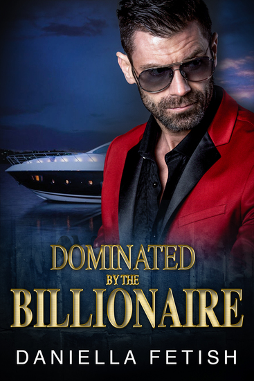 Dominated By The Billionaire - cover