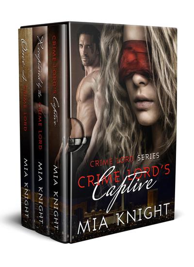 Crime Lord Series Box-Set 1-3: Crime Lord's Captive Recaptured by the Crime Lord Once A Crime Lord - Crime Lord Series - cover