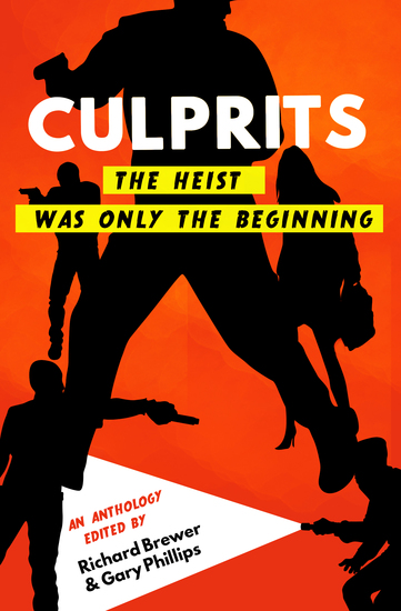 Culprits - The Heist Was Just the Beginning - cover