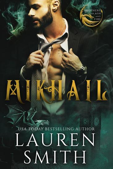 Mikhail: A Royal Dragon Romance - Brothers of Ash and Fire #2 - cover