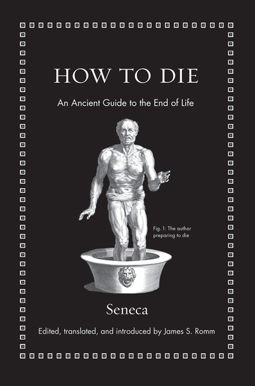 How to Die - An Ancient Guide to the End of Life - cover