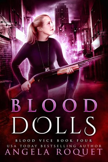 Blood Dolls - Blood Vice #4 - cover