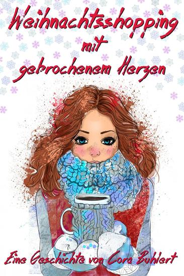 Weihnachtsshopping mit gebrochenem Herzen - cover