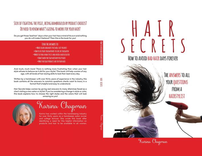 Hair Secrets - Avoid Bad Hair Days Forever - The Answers to all your Questions from a Hairstylist - cover