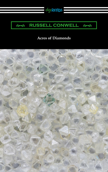 Acres of Diamonds (with a biography of the author by Robert Shackleton) - cover