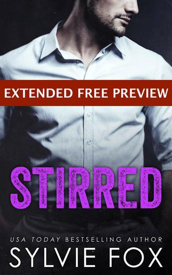 Stirred - EXTENDED FREE PREVIEW Edition (first fourteen chapters) - Hollywood Studs Series - cover