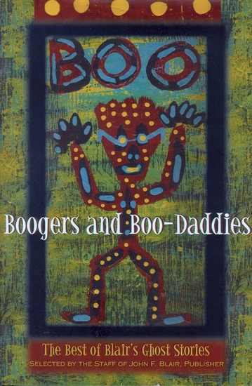 Boogers and Boo-Daddies - The Best of Blair's Ghost Stories - cover