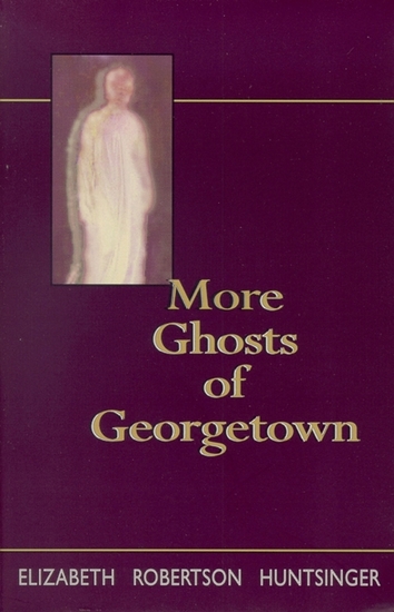More Ghosts of Georgetown - cover