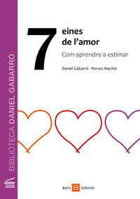 7 eines de l'amor - Com aprendre a estimar
