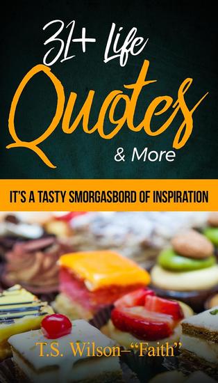 31 Life Quotes & More - It's A Tasty Smorgasbord of Inspiration - cover