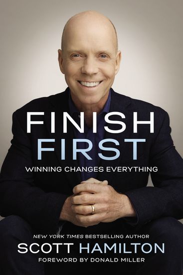 Finish First - Winning Changes Everything - cover