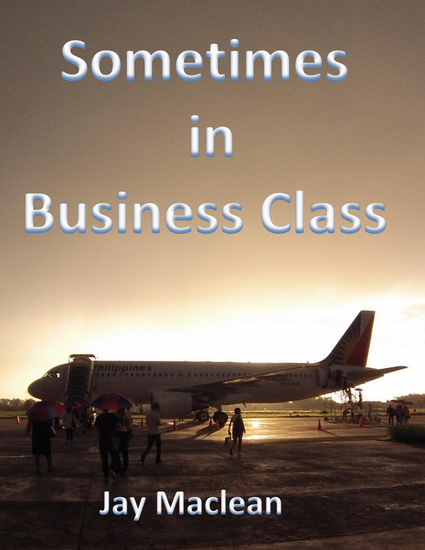 Sometimes in Business Class - cover