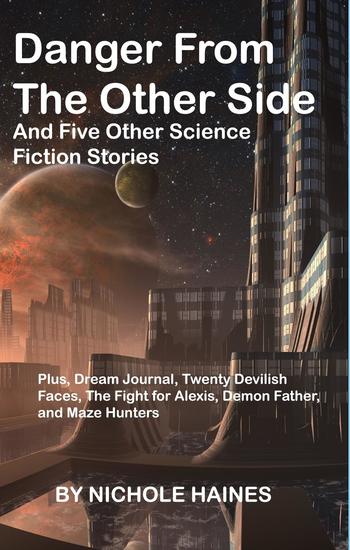 Danger from the other side and five other science fiction stories - cover