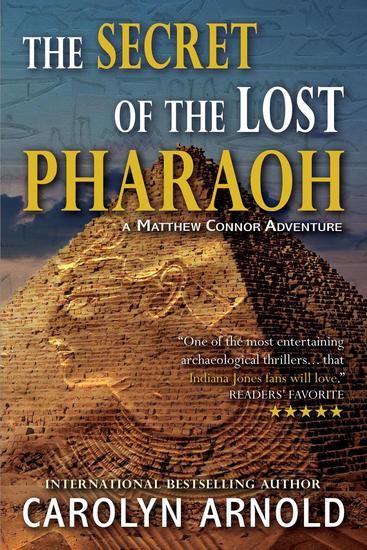 The Secret of the Lost Pharaoh - Matthew Connor Adventure Series #2 - cover