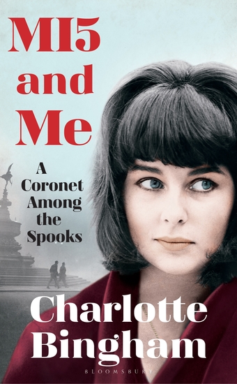 MI5 and Me - A Coronet Among the Spooks - cover