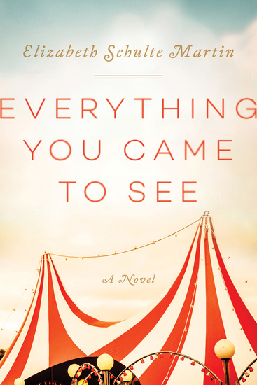 Everything You Came to See - A Novel - cover