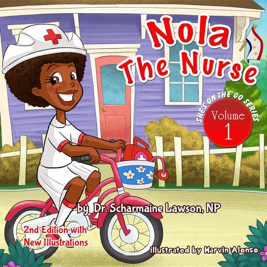 Nola the Nurse Revised Vol 1 - She's On The Go - cover