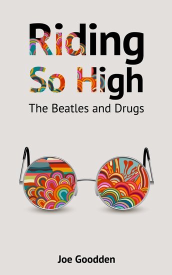 Riding So High - The Beatles and Drugs - cover