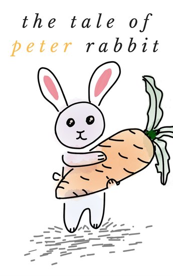 The Tale of Peter Rabbit: by Beatrix Potter - cover