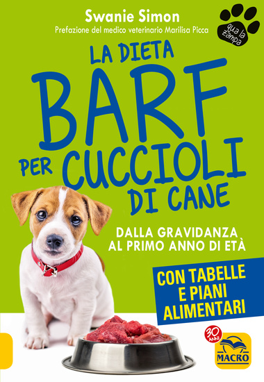 La Dieta Barf per Cuccioli di Cane - Dalla gravidanza al primo anno di età - cover