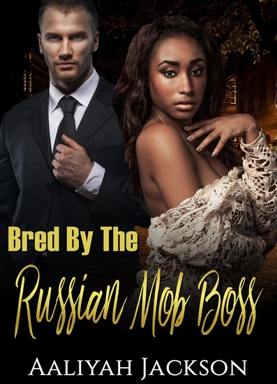 Bred By The Russian Mob Boss - cover