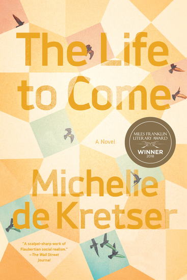 The Life to Come - A Novel - cover