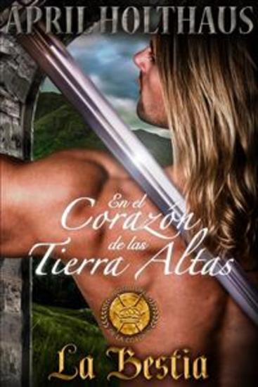 En El Corazón De Las Tierras Altas: La Bestia - cover