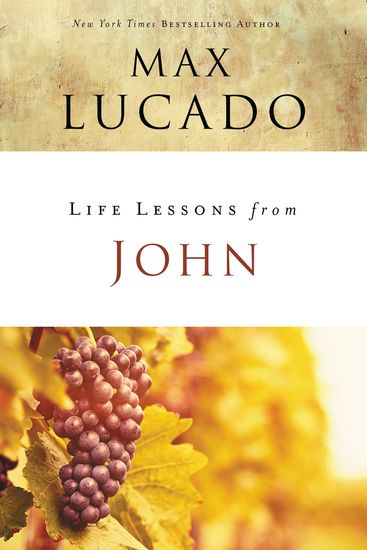 Life Lessons from John - When God Became Man - cover