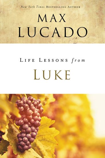 Life Lessons from Luke - Jesus the Son of Man - cover