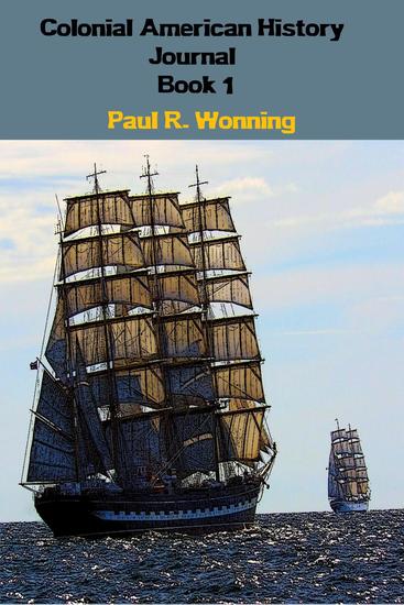 A Year of Colonial American History - Book – 1 - 366 Days in History Series #1 - cover