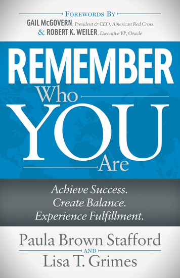 Remember Who You Are - Achieve Success Create Balance Experience Fulfillment - cover