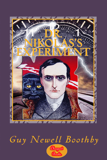Dr Nikola's Experiment - cover