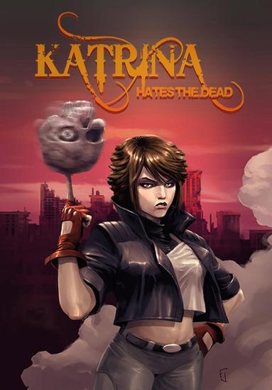 Katrina Hates the Dead - cover