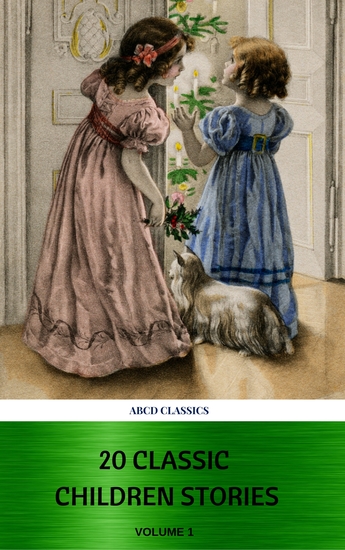 20 Classic Children Stories (ABCD Classics) - cover