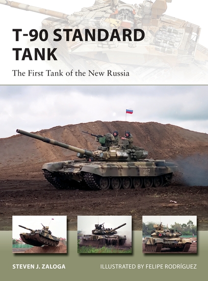 T-90 Standard Tank - The First Tank of the New Russia - cover