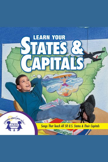 Learn Your States and Capitals - Songs that Teach All 50 US States and their Capitals - cover