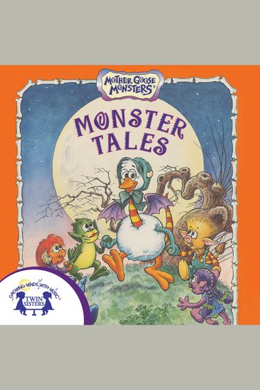 Monster Tales - Mother Goose Monsters - cover