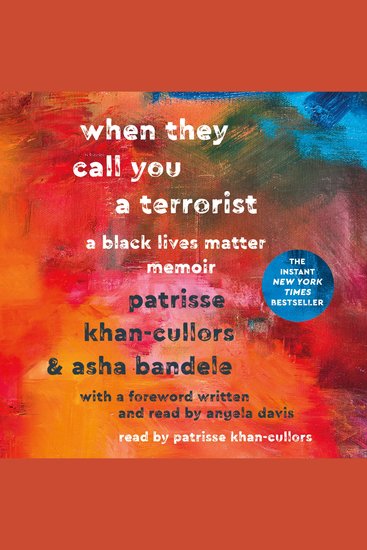 When They Call You a Terrorist - A Black Lives Matter Memoir - cover
