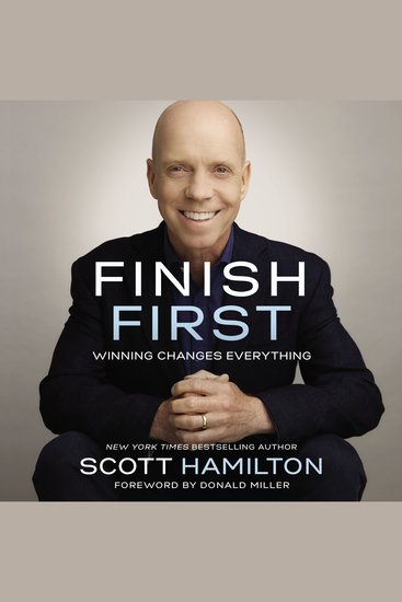 Finish First - Winning Changes Everything - cover