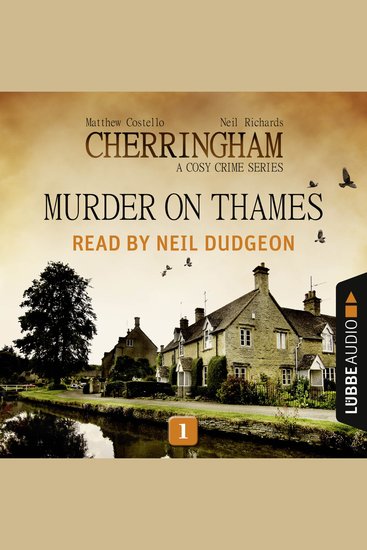 Murder on Thames - Cherringham - A Cosy Crime Series: Mystery Shorts 1 (Unabridged) - cover