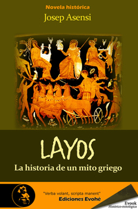 Layos historia de un mito griego