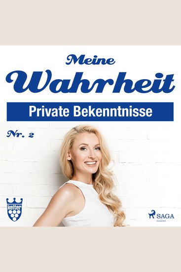 Meine Wahrheit 2: Private Bekenntnisse (Ungekürzt) - cover