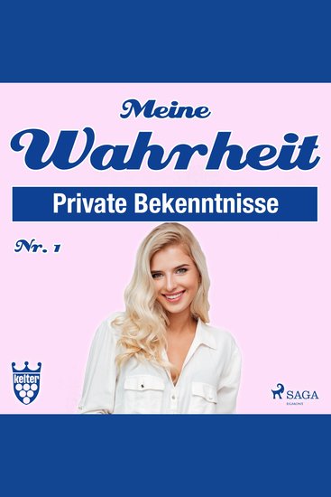 Meine Wahrheit 1: Private Bekenntnisse (Ungekürzt) - cover