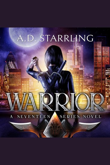 Warrior - A Seventeen Series Novel Book 2 - cover