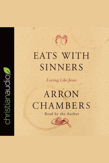Eats with Sinners - Loving like Jesus - cover
