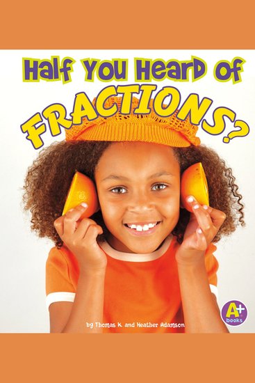 Half You Heard of Fractions? - cover